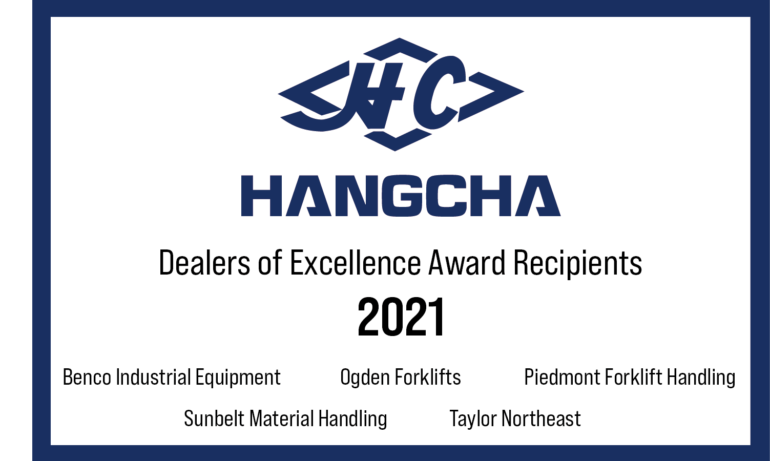2021 Dealers of Excellence Award HANGCHA FORKLIFT AMERICA
