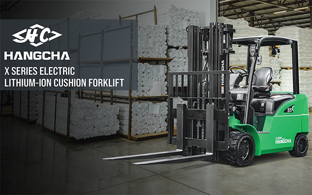 The New 8,000-12,000lb X Series Electric Lithium-Ion Cushion Forklift From Hangcha Group